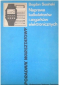 Naprawa kalkulatorów i zegarków elektronicznych