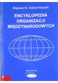 Doliwa-Klepacki Zbigniew M. - Encyklopedia organizacji międzynarodowych