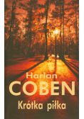 Harlan Coben - Krótka piłka