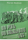 Od PWL do batalionu Las