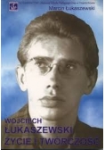 Wojciech Łukaszewski życie i twórczość