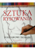 Sztuka rysowania. Podstawowe techniki
