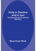 Sicily in Shadow and in Sun