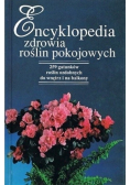 Encyklopedia zdrowia roślin pokojowych