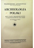 Archeologja Polski 1928 r.