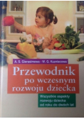 Przewodnik po wczesnym rozwoju dziecka