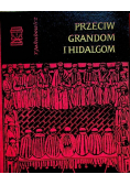 Przeciw grandom i hidalgom