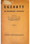 Egzorty do młodzieży szkolnej 1932 r.