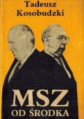 MSZ od środka