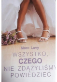 Wszystko czego nie zdążyliśmy powiedzieć
