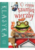 Mini Klasyka O czym szumią wierzby