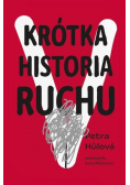 Krótka historia Ruchu