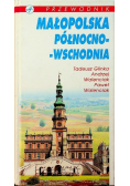Przewodnik Małopolska północno wschodnia
