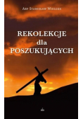 Rekolekcje dla poszukujących