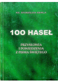 100 haseł Przysłowia i powiedzenia z Pisma Świętego