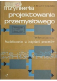 Inżynieria projektowania przemysłowego