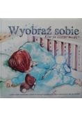 Wyobraź sobie Kim ja zostać mogę