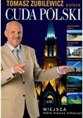 Tadeusz Zubilewicz poleca Cuda Polski