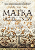 Matka Jagiellonów