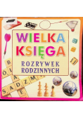 Wielka księga rozrywek rodzinnych