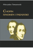 Chopin Fenomen i paradoks