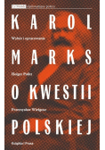 Karol Marks o kwestii polskiej