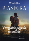 Przyjdzie pogoda na miłość