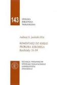 Komentarz do księgi proroka Ezechiela rozdziały 31-39