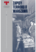 Zapisy Terroru Tom II Warszawa