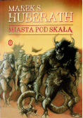 Miasta pod skałą