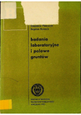 Badania laboratoryjne i polowe gruntów