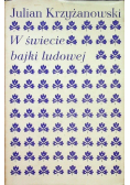 W świecie bajki ludowej