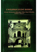 Z Wileńszczyzny rodem