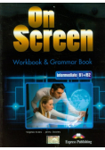 On Screen Intermediate B1+/B2 Workbook & Grammar Book