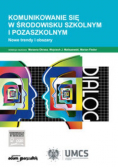Komunikowanie się w środowisku szkolnym i pozaszkolnym