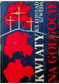 Kwiaty na Golgocie