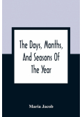 The Days, Months, And Seasons Of The Year
