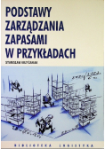 Podstawy zarządzania zapasami w przykładach