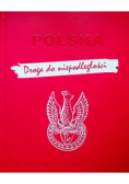 Polska Droga do niepodległości