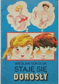 Staję się dorosły