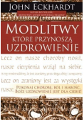 Modlitwy które przynoszą uzdrowienie