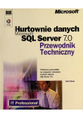 Hurtownie danych Microsoft SQL Server 7.0. Przewodnik techniczny