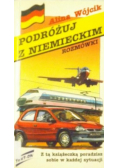Podróżuj z Niemieckim. Rozmówki