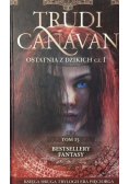 Ostatnia z dzikich Część 2
