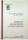 Wybrane zagadnienia z katechetyki