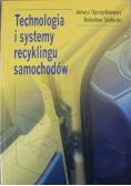 Technologia i systemy recyklingu samochodów