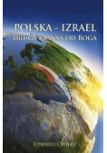Polska Izrael Druga szansa od Boga
