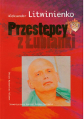 Przestępcy z Łubianki