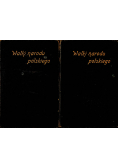 Walki narodu polskiego Tom 1 i 2 1907 r.