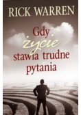 Gdy życie stawia trudne pytania